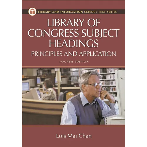 Library of Congress Subject Headings: Principles and Application - Paperback