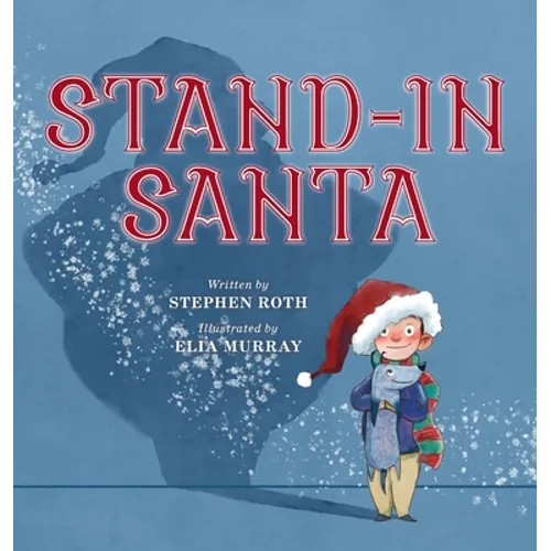 Stand-In Santa - Hardcover