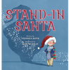 Stand-In Santa - Hardcover