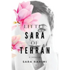 Little Sara of Tehran - Paperback