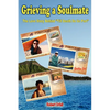 Grieving a Soulmate: The Love Story Behind Till Death Do Us Part - Paperback