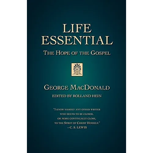 Life Essential: The Hope of the Gospel - Paperback