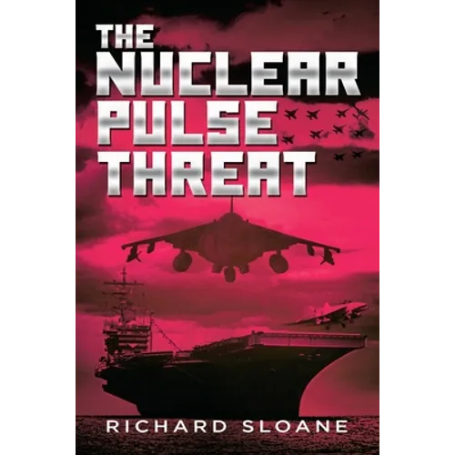 The Nuclear Pulse Threat - Paperback