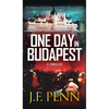 One Day In Budapest: Hardback Edition - Hardcover