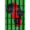 Malawi's Lost Years (1964-1994) - Paperback
