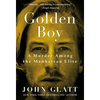 Golden Boy: A Murder Among the Manhattan Elite - Mass Market Paperbound