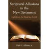 Scriptural Allusions in the New Testament - Paperback