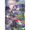 Reign of the Seven Spellblades, Vol. 6 (Light Novel): Volume 6 - Paperback