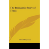 The Romantic Story of Texas - Hardcover