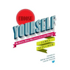Choose Yourself! - Paperback