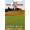 More Prince Edward Island Tales - Paperback