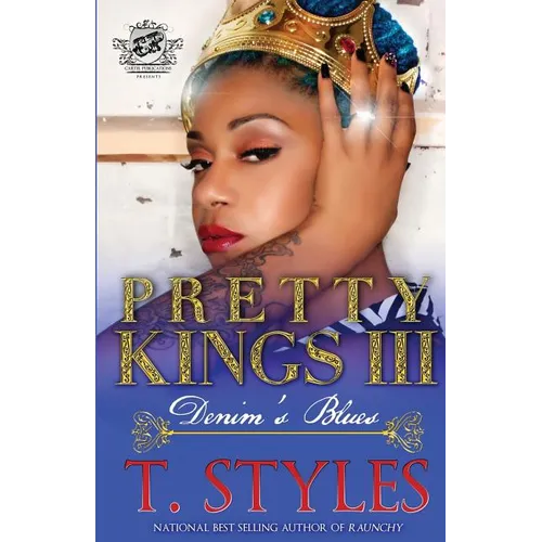 Pretty Kings 3: Denim's Blues (The Cartel Publications Presents) - Paperback