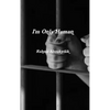 I'm Only Human - Hardcover