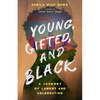 Young, Gifted, and Black: A Journey of Lament and Celebration - Paperback
