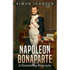 Napoleon Bonaparte: A Fascinating Biography - Paperback