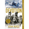 Devotion: An Epic Story of Heroism, Friendship, and Sacrifice - Paperback
