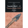 Isaiah 26: 3 - 4 "Perfect Peace Xvii" Arrow - Paperback