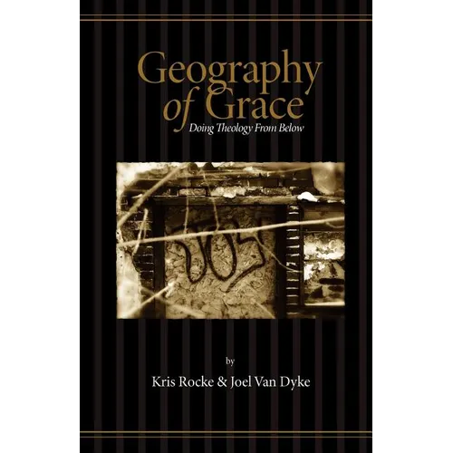 Geography of Grace - Paperback