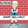 Nobody Likes a Bully - Paperback