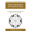 The Journey of Perfection: A Scientific Commentary on Yoga Sūtras - Paperback