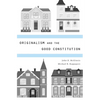 Originalism and the Good Constitution - Hardcover