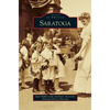Saratoga - Hardcover