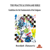 The Practical Endgame Bible: Guidelines for the Fundamentals of the Endgame - Paperback