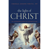 The Light of Christ: An Introduction to Catholicism - Paperback