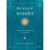 The Way of Wonder: Invitations and Simple Practices for a Vibrant Life - Hardcover