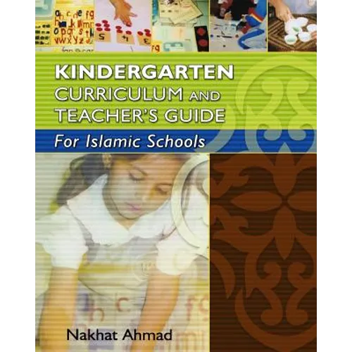 Kindergarten Curriculum and Teacher's Guide For Islamic Schools - Paperback