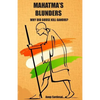 Mahatma's Blunders: Why did Godse kill Gandhi? - Paperback