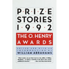 Prize Stories 1992: The O. Henry Awards - Paperback