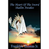 The Heart Of The Sword: Shallin Awakes - Paperback