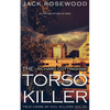 Richard Cottingham: The True Story of The Torso Killer: Historical Serial Killers and Murderers - Paperback