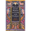 Pearls of Jewish Wisdom on Living with Kindness - Hardcover