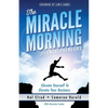 The Miracle Morning for Entrepreneurs: Elevate Your SELF to Elevate Your BUSINESS - Paperback