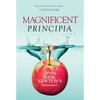 Magnificent Principia: Exploring Isaac Newton's Masterpiece - Paperback