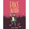 Fake Blood - Hardcover