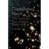 Constellating Home: Trans and Queer Asian American Rhetorics - Hardcover