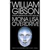 Mona Lisa Overdrive - Mass Market Paperbound