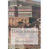 Tamar's Story: Diary of an Exile - Paperback