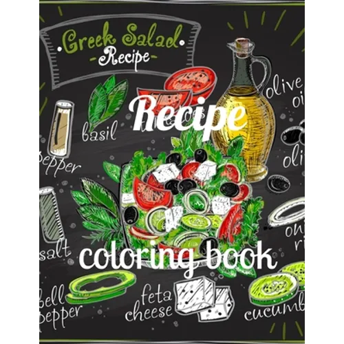Recipe coloring book: A Coloring Book of 35 Unique recipe Coe Stress relief Book Designs Paperback - Paperback