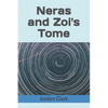Neras and Zoi's Tome - Paperback