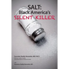Salt: Black America's Silent Killer - Paperback