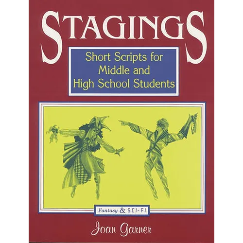 Stagings: Short Scripts for Middle and High School Students - Paperback