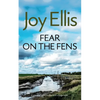 FEAR ON THE FENS a gripping crime thriller with a huge twist - Paperback