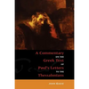 Commentary to the Thessalonians - Paperback