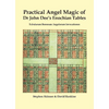 Practical Angel Magic of Dr. John Dee's Enochian Tables - Hardcover