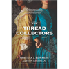 The Thread Collectors - Paperback