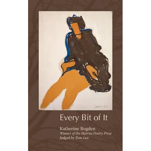 Every Bit of It - Paperback